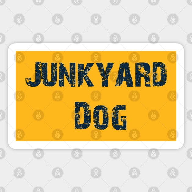 Junkyard Dog Magnet by Erena Samohai